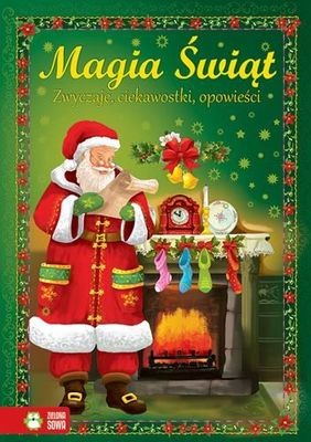 Magia Świąt: Opowieści, Ciekawostki, Zwyczaje 48 stron