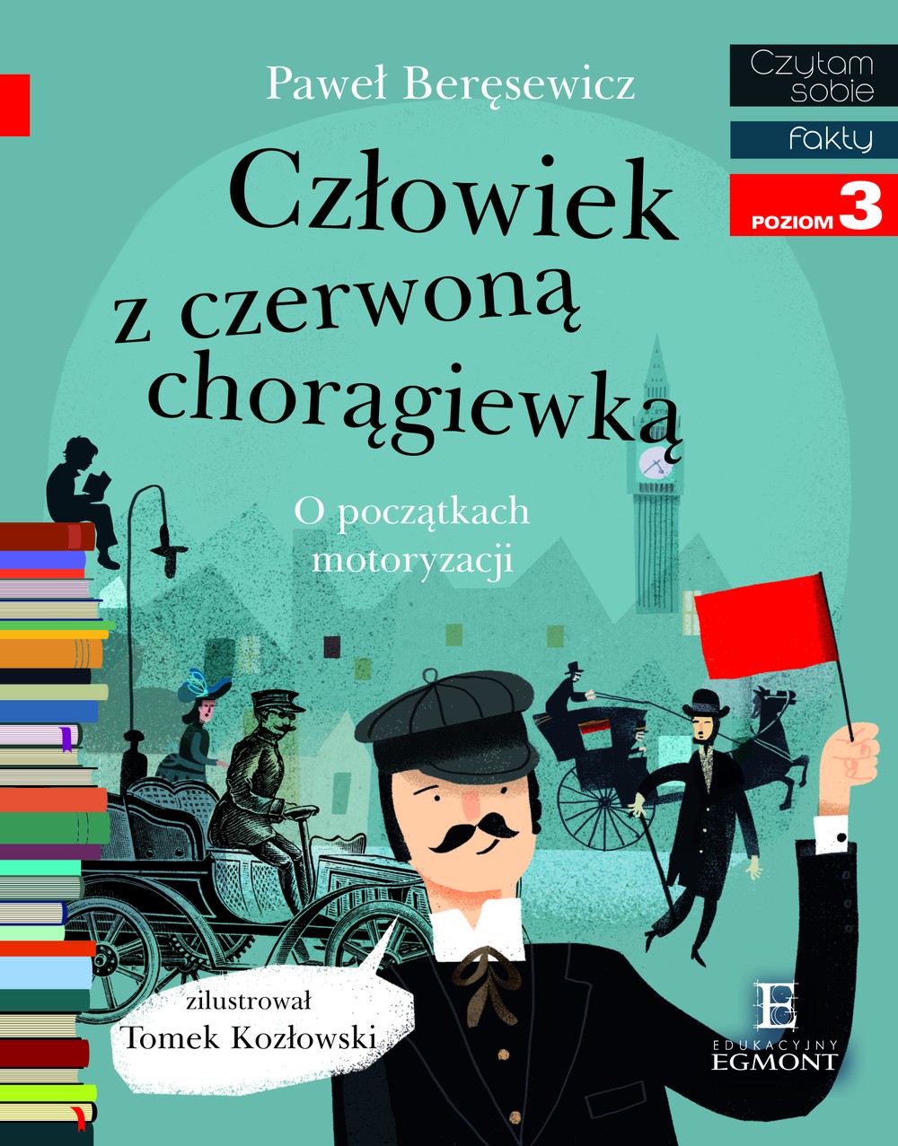 Człowiek z czerwoną chorągiewką. Fakty. Poziom 3
