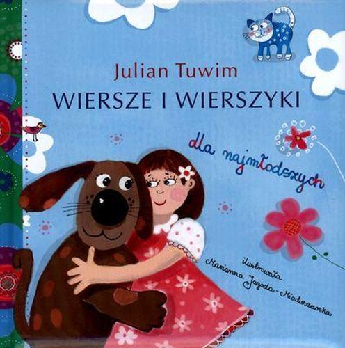 Wiersze i Wierszyki Juliana Tuwima dla Najmłodszych 1+ | Książka