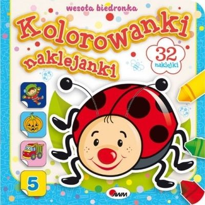 Wesoła Biedronka Kolorowanki i Naklejanki 32 strony 2+