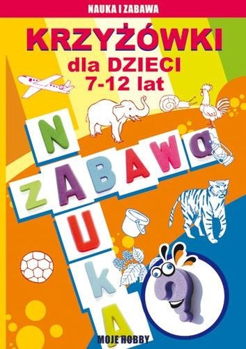Krzyżówki dla dzieci 7-12 lat - Edukacyjne łamigłówki