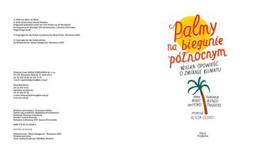 Palmy na biegunie północnym. Wielka opowieść o zmianie klimatu. 6+.
