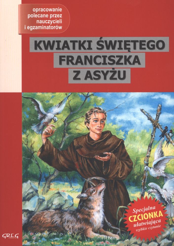 Kwiatki św. Franciszka z Asyżu - Lektura z Opracowaniem Greg 168str