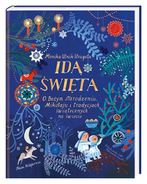 Książka Idą święta! Tradycje Bożego Narodzenia 6+