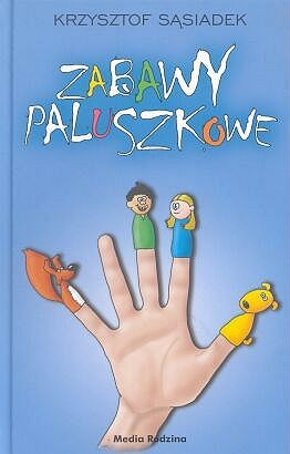 Zabawy Paluszkowe Książka Edukacyjna 64 strony