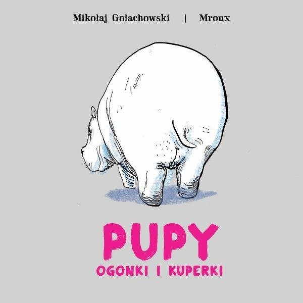 Pupy, ogonki i kuperki - Książka Edukacyjna 1+ | Fabryka Wafelków