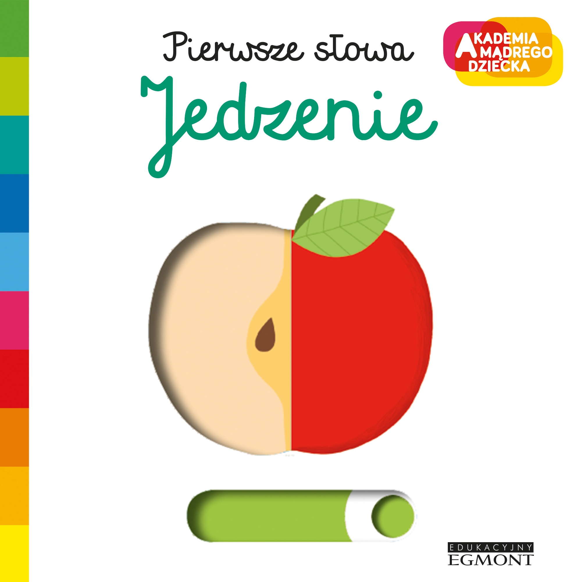 Akademia Mądrego Dziecka Jedzenie Książka Aktywizująca 0+