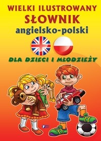 Ilustrowany słownik angielsko-polski 1500+ słów 2015