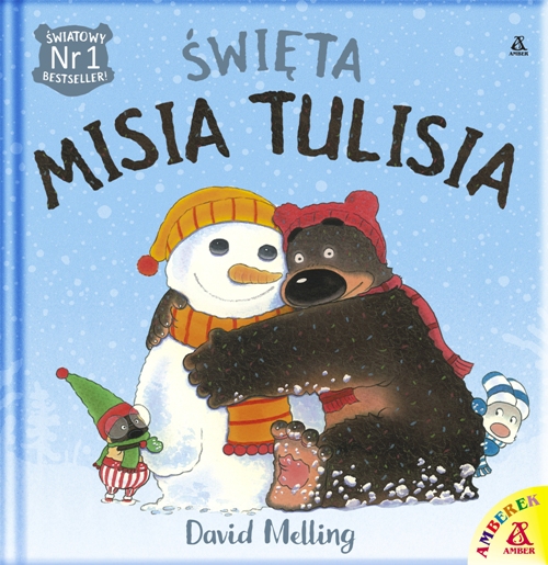 Święta Misia Tulisia - Książka dla Dzieci 3+ | David Melling