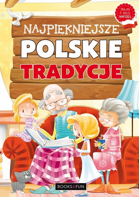 BOOKS AND FUN Najpiękniejsze Polskie Tradycje 120 stron