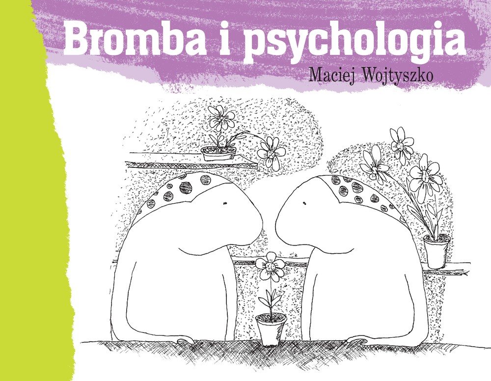 Bromba i psychologia - Książka dla dzieci 6+