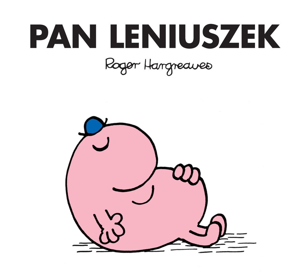 Pan Leniuszek Roger Hargreaves Książka Edukacyjna 1+