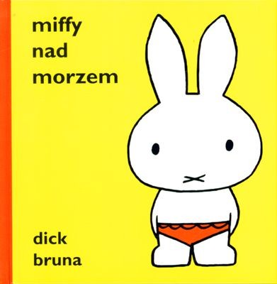 Wydawnictwo Format Miffy nad morzem książka 0+