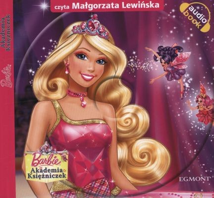 Barbie Akademia Księżniczek Książka + CD 3+