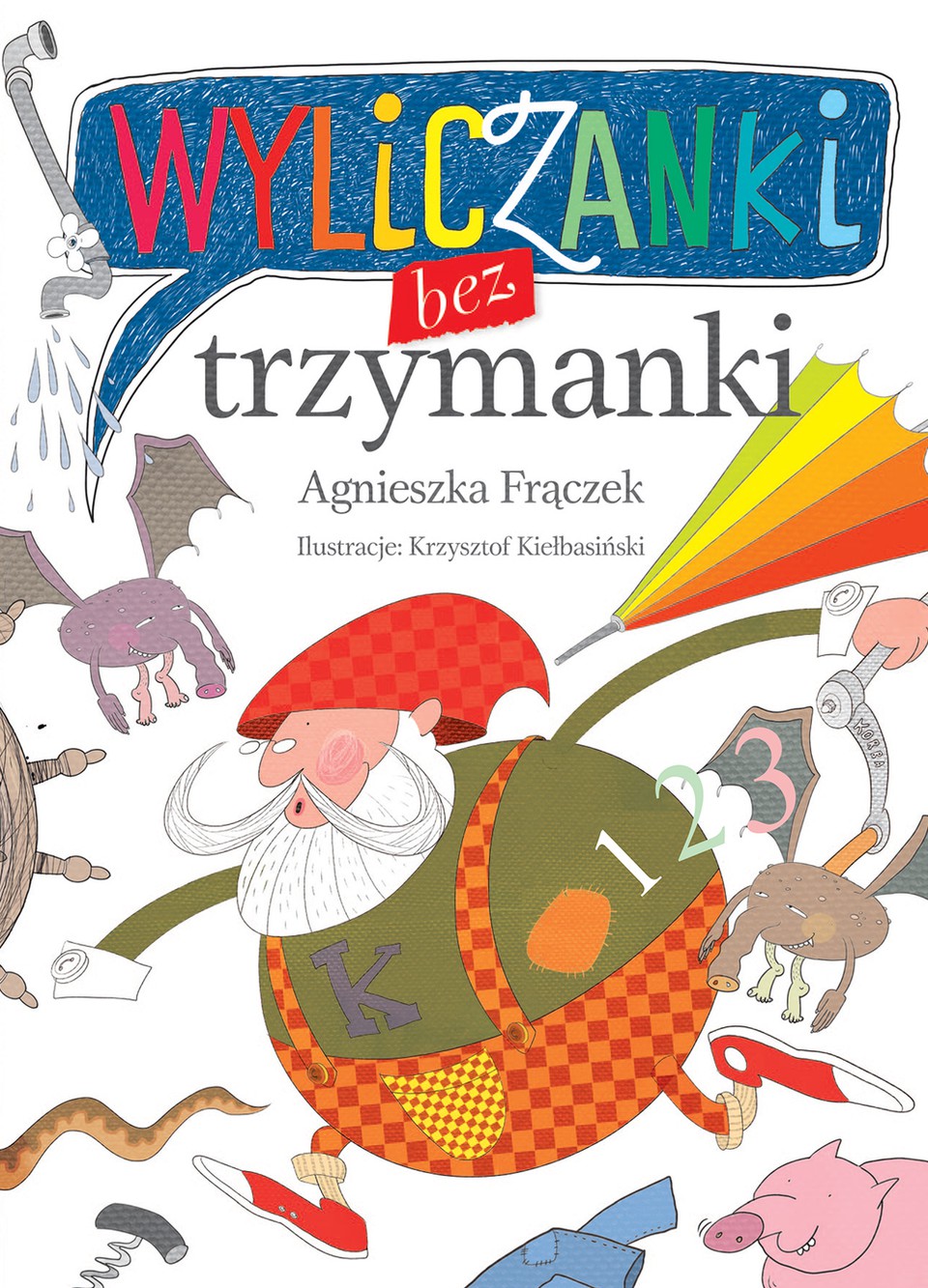 Wyliczanki bez trzymanki - Książka dla dzieci 3+ | Agnieszka Frączek