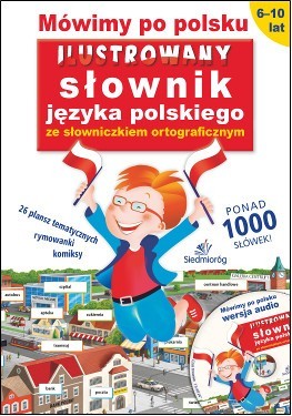 Ilustrowany Słownik Języka Polskiego z CD 3+ | Książka Edukacyjna