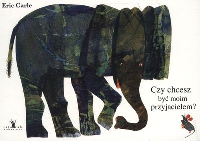 Eric Carle Czy chcesz być moim przyjacielem? Książka 1+ Twarda Oprawa
