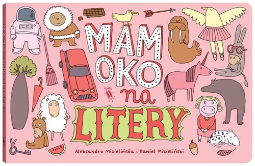 Mam oko na litery - Książka Edukacyjna Dwie Siostry 3+