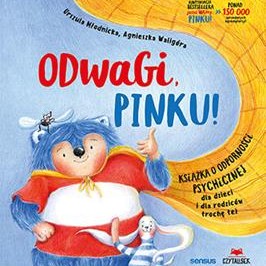 Odwagi, Pinku! Książka o odporności psychicznej 4+ | Sensus