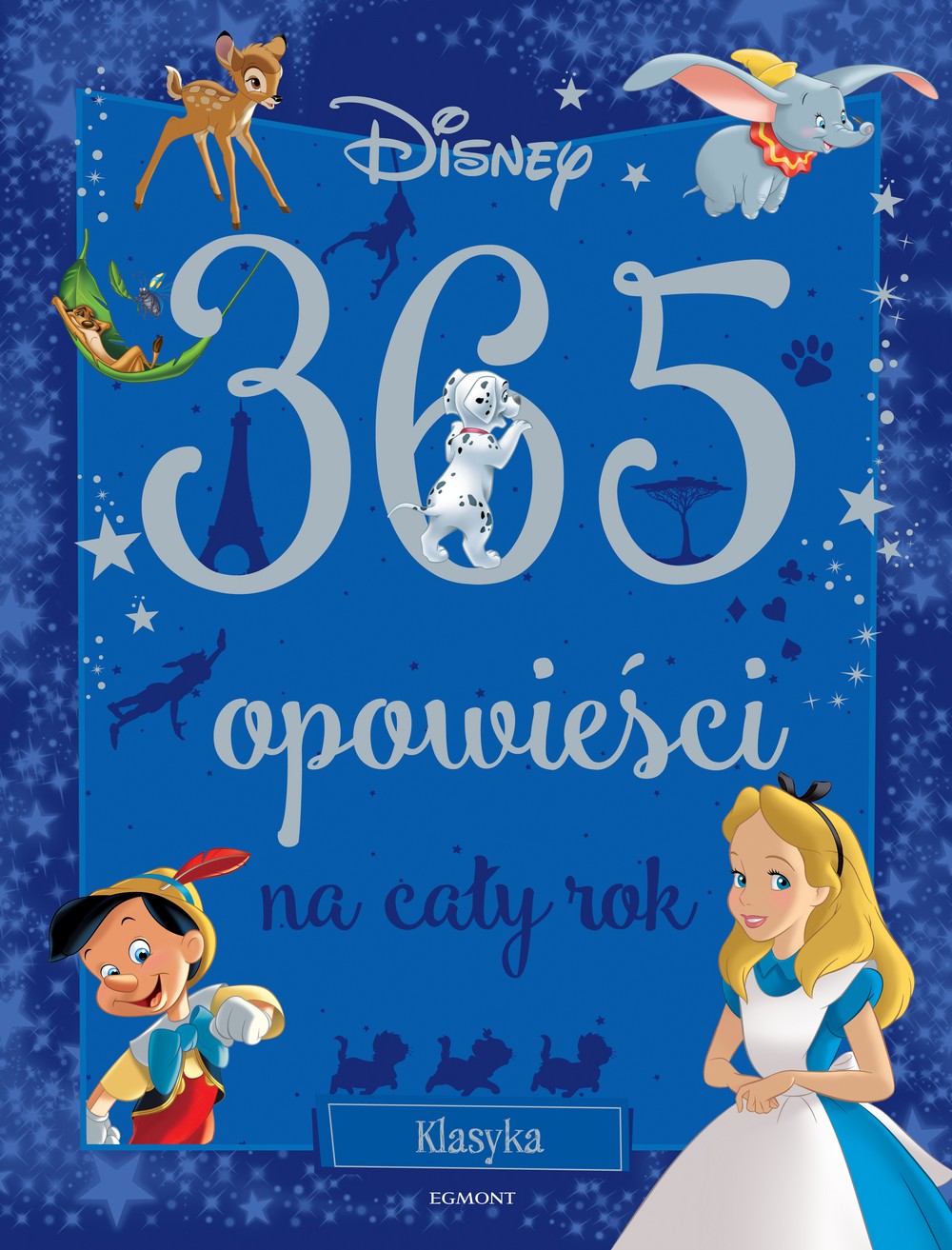 Disney Klasyka 365 Opowieści na cały rok | Egmont