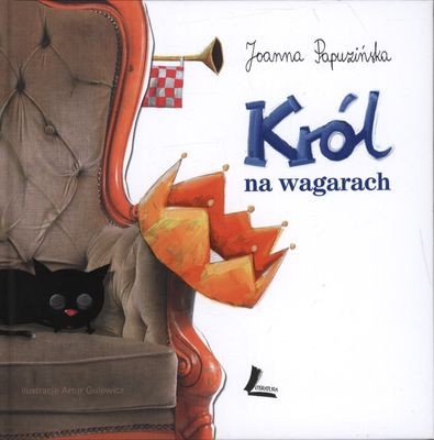 Król na wagarach - Zabawne wierszyki dla dzieci 3+