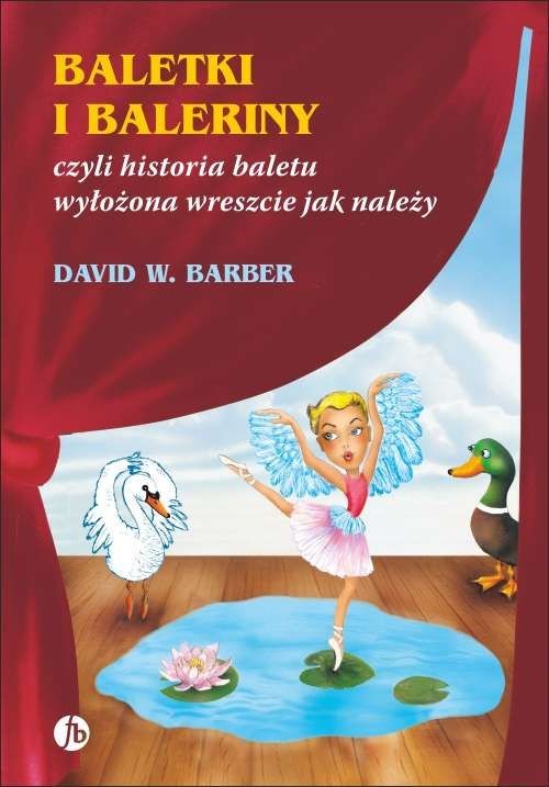 Baletki i baleriny, historia baletu | Finebooks Wyd. 3