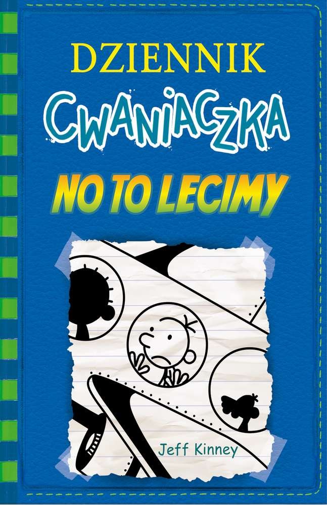 Dziennik cwaniaczka 12 No to lecimy! Jeff Kinney Książka dla dzieci 8+