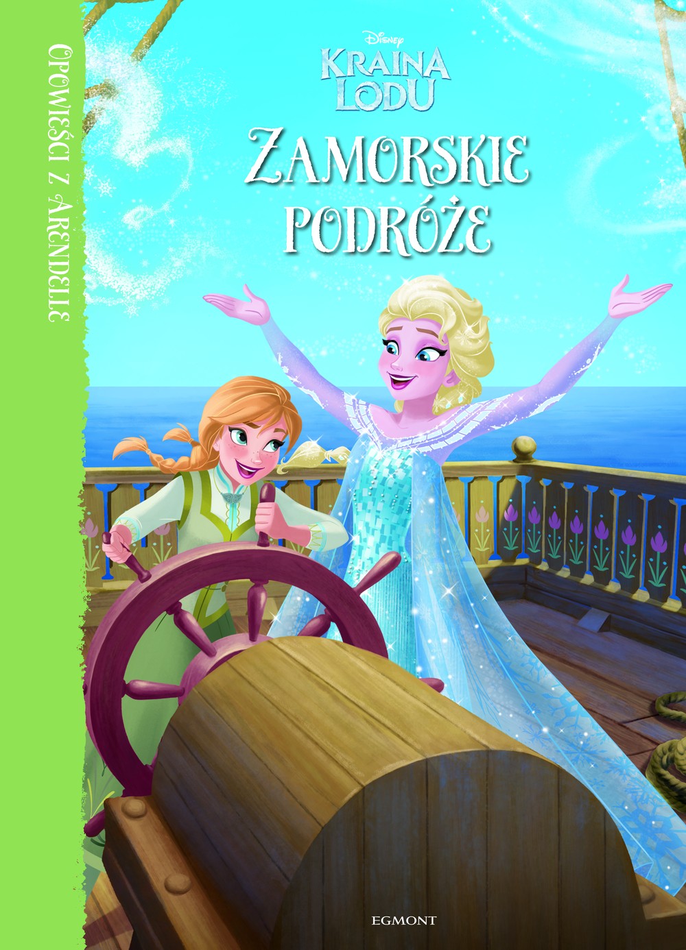 Kraina Lodu Zamorska Podróż Opowieści z Arendelle 2016