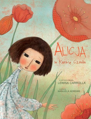 Alicja w Krainie Czarów Książka Edukacyjna 3+