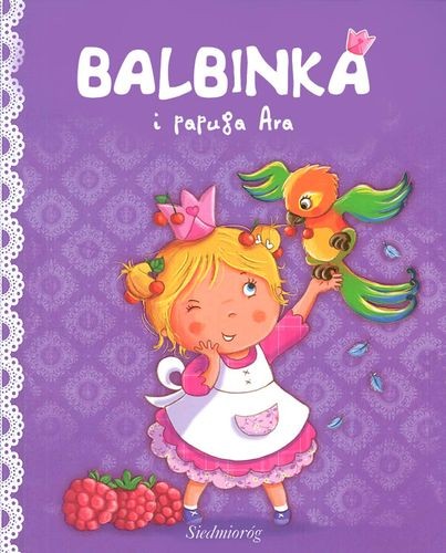 Księżniczka Balbinka i Papuga Aisha - Książeczka dla dzieci 20 str. | Siedmioróg