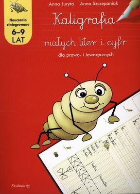 Siedmioróg Kaligrafia małych liter i cyfr 6-9 lat