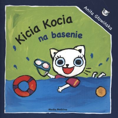 Kicia Kocia na basenie - książka dla dzieci 2-4 lata | Media Rodzina