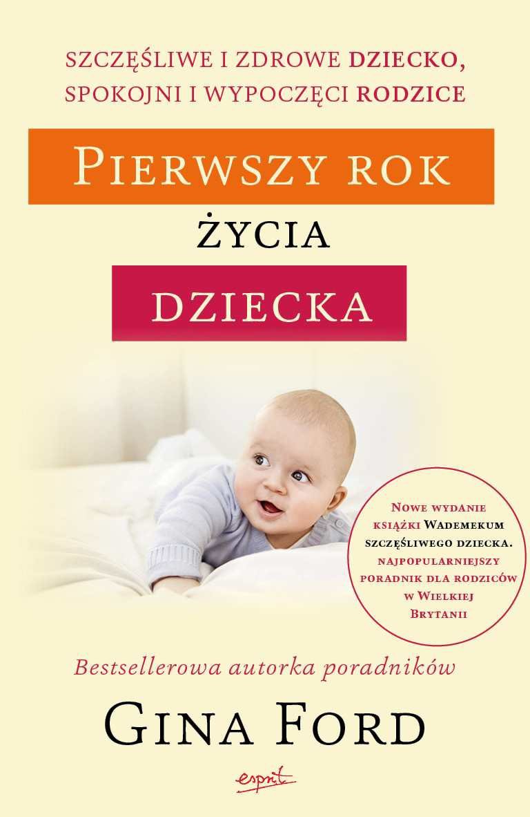 Poradnik "Pierwszy rok życia dziecka" Giny Ford 0+ | Książka