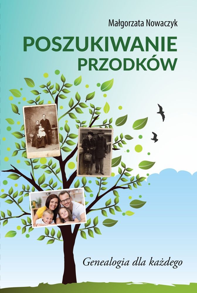 Poszukiwanie przodków: Genealogia dla każdego | Poradnik