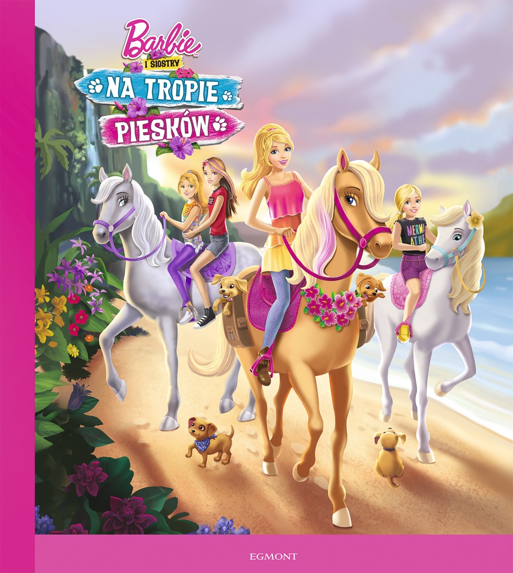 Książka Barbie i siostry na tropie piesków 32 str. 2017