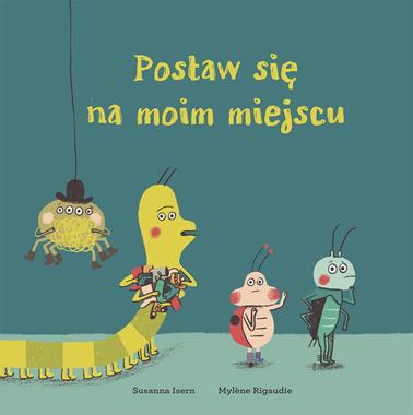 Książka "Postaw się na moim miejscu" Susanna Isern 3+