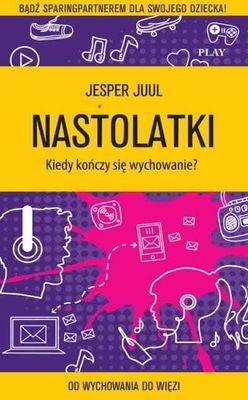 Nastolatki Kiedy Kończy Się Wychowanie Poradnik Rodzicielski