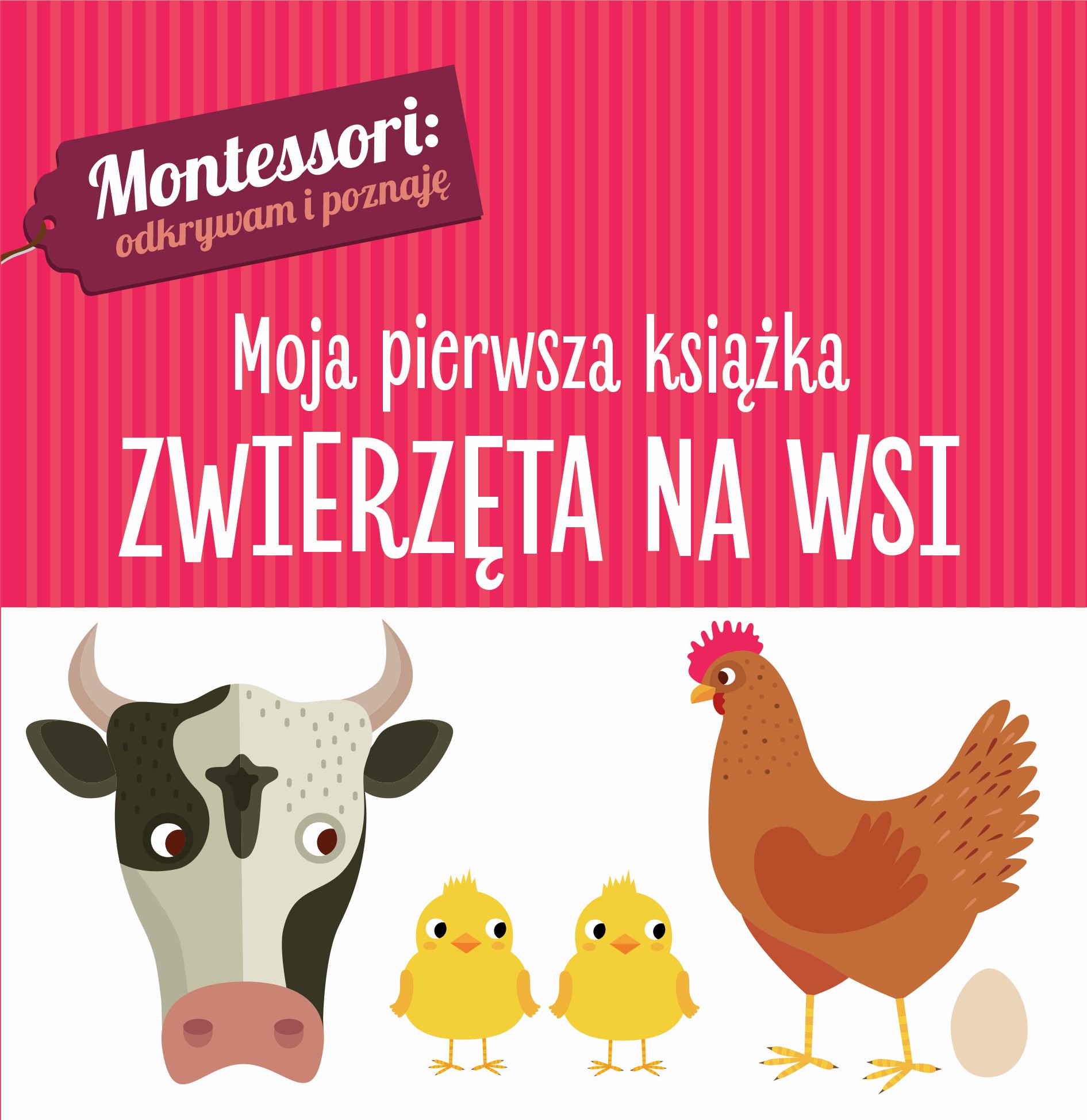Zwierzęta Na Wsi Montessori Moja Pierwsza Książka, Chiara Piroddi