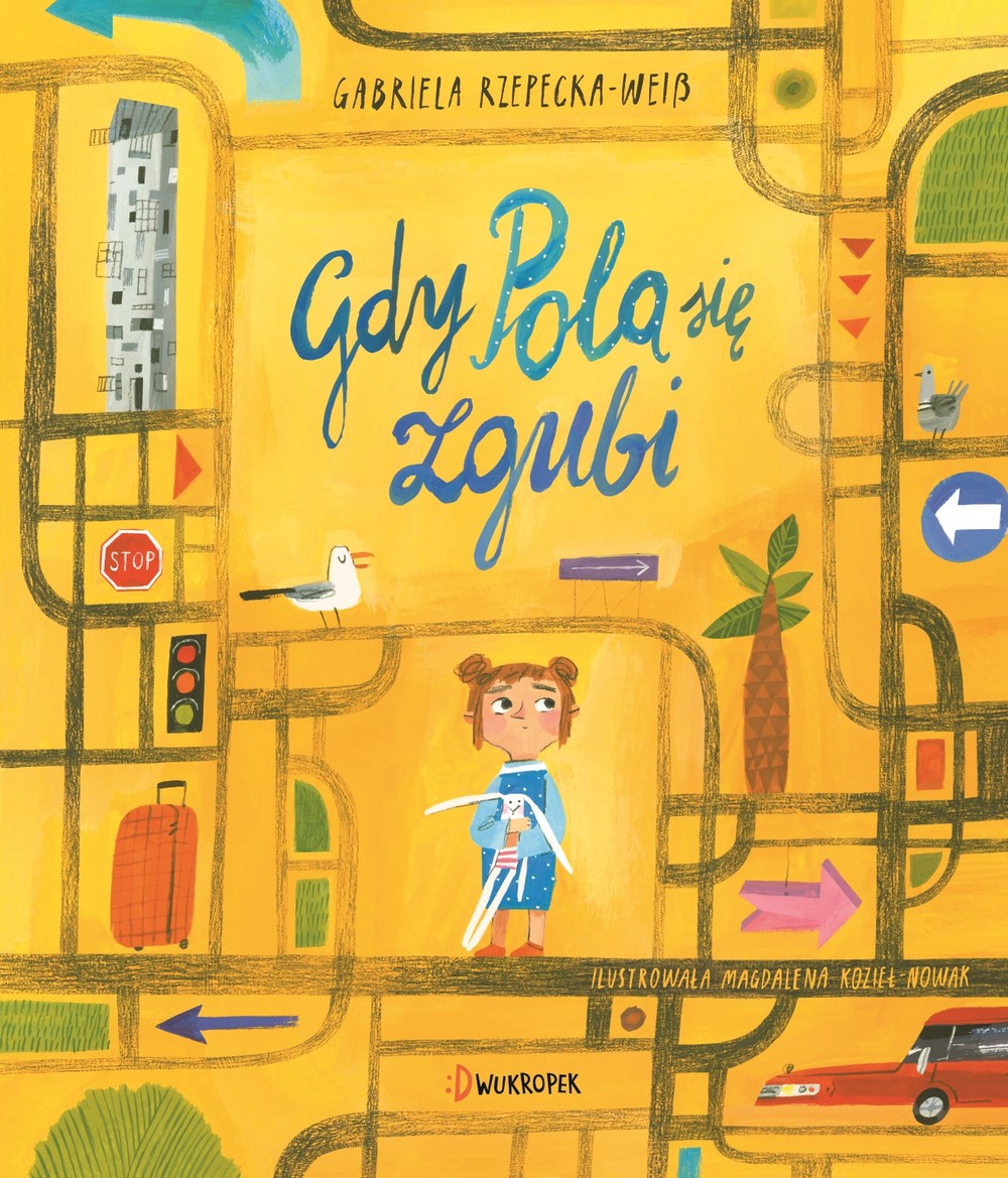 Książka "Gdy Pola się zgubi" - Edukacyjna 3+