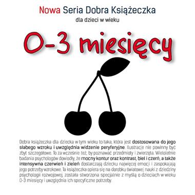 Nowa Seria Dobra Książeczka 0-3 miesięcy, Agnieszka Starok