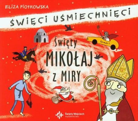 Święty Mikołaj z Miry - Książka Biograficzna 3+ | Fabryka Wafelków