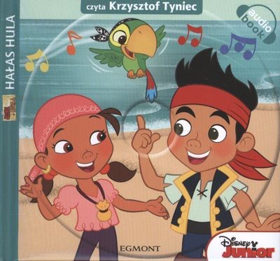 Jake i piraci z Nibylandii Hałas hula z CD Egmont 2013