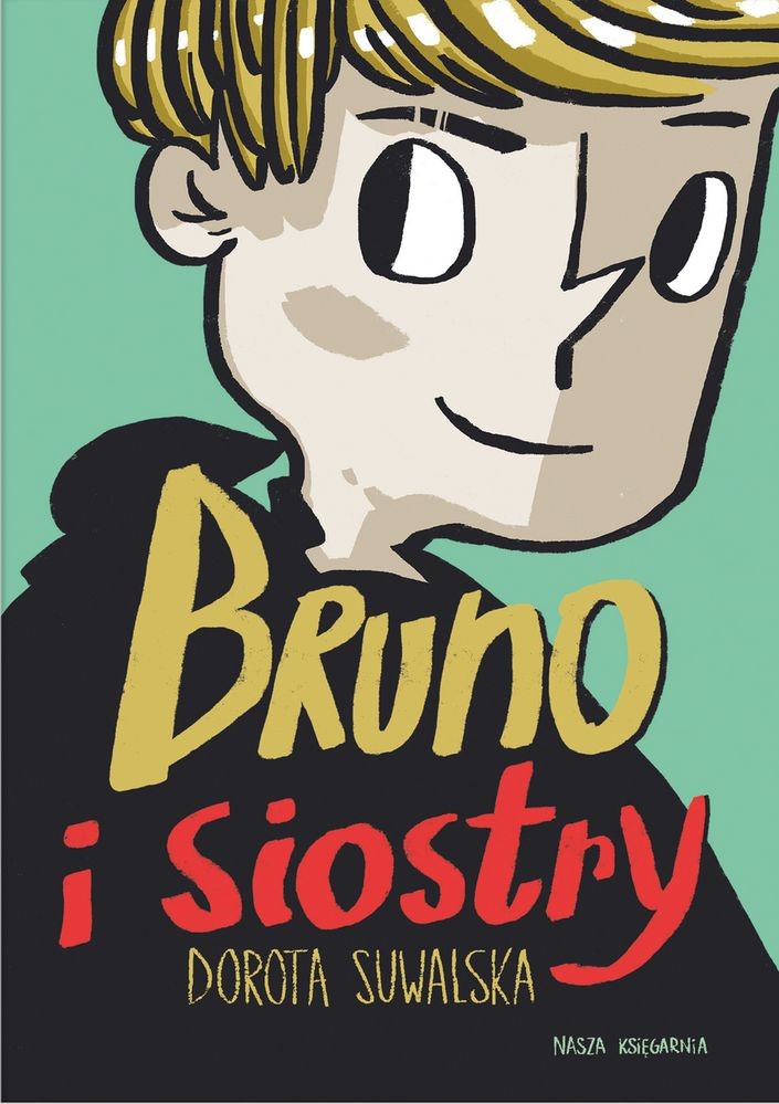 Bruno i siostry - książka dla dzieci od 10 lat