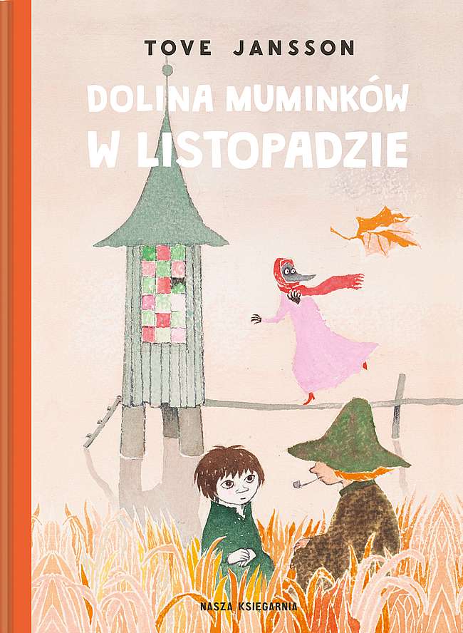 Dolina Muminków w listopadzie, Tove Jansson - Książka od 6 lat