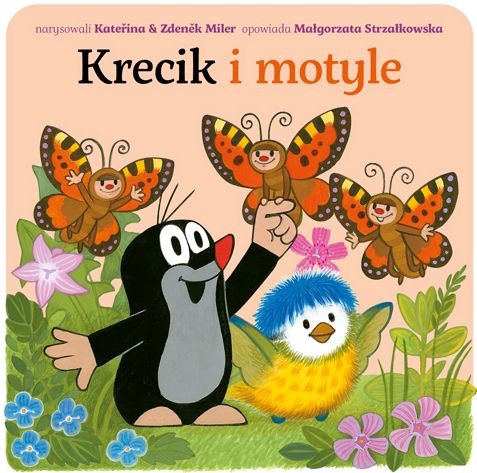 Książka "Krecik i motyle" Małgorzaty Strzałkowskiej 1+