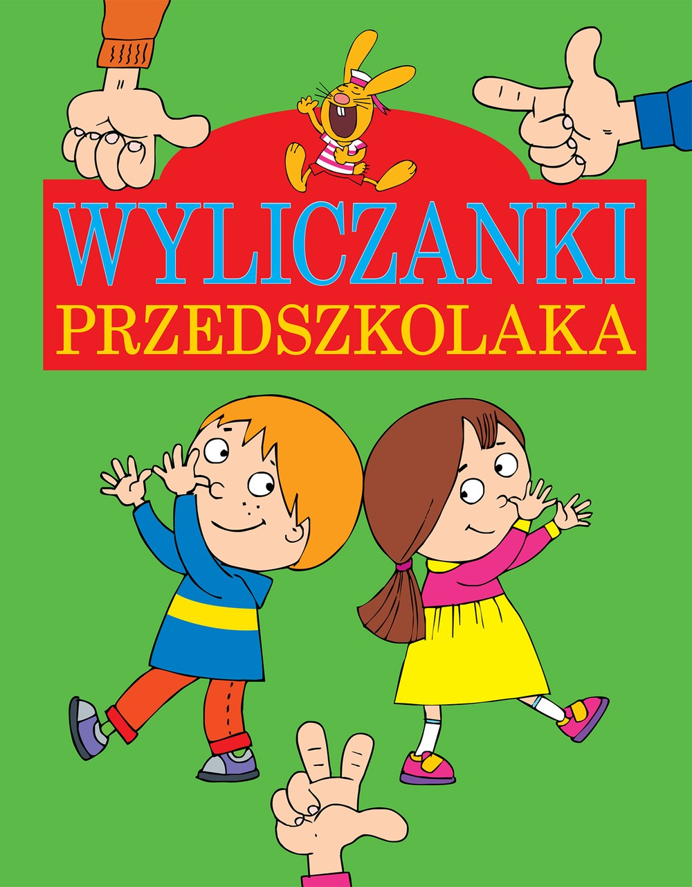 Wyliczanki przedszkolaka - Książka z rymowankami Wilga