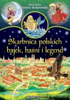 Skarbnica Polskich Bajek, Baśni i Legend Twarda 144str
