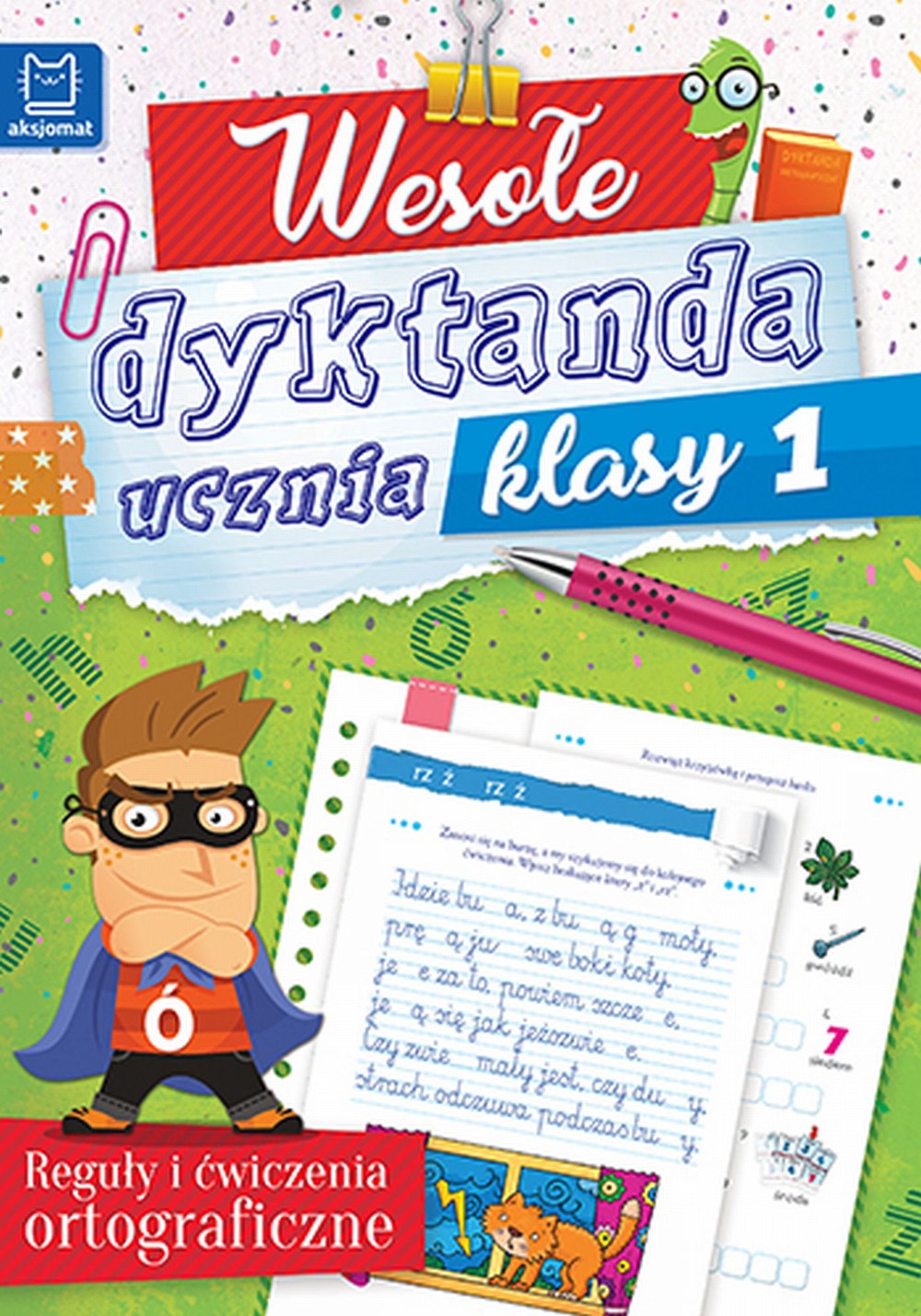 Aksjomat Wesołe dyktanda ucznia klasy 1