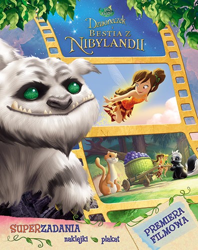 Dzwoneczek i Bestia z Nibylandii - Książka dla Dzieci 2015