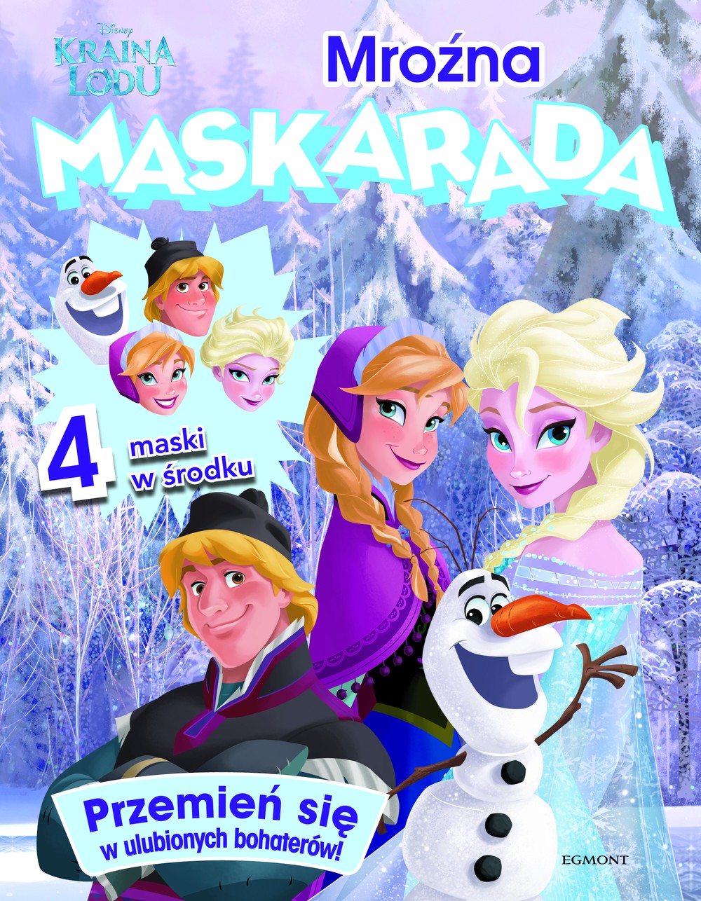 Kraina Lodu Mroźna Maskarada Książka z Maskami 3+